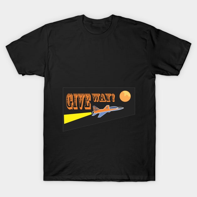 Give way T-Shirt by inazim